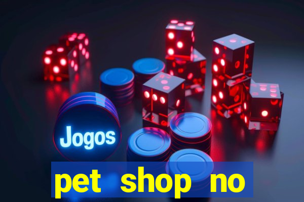 pet shop no cruzeiro do sul aparecida de goiania